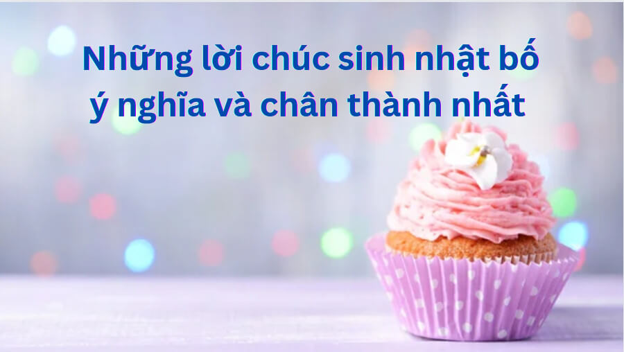 Lời chúc sinh nhật bố