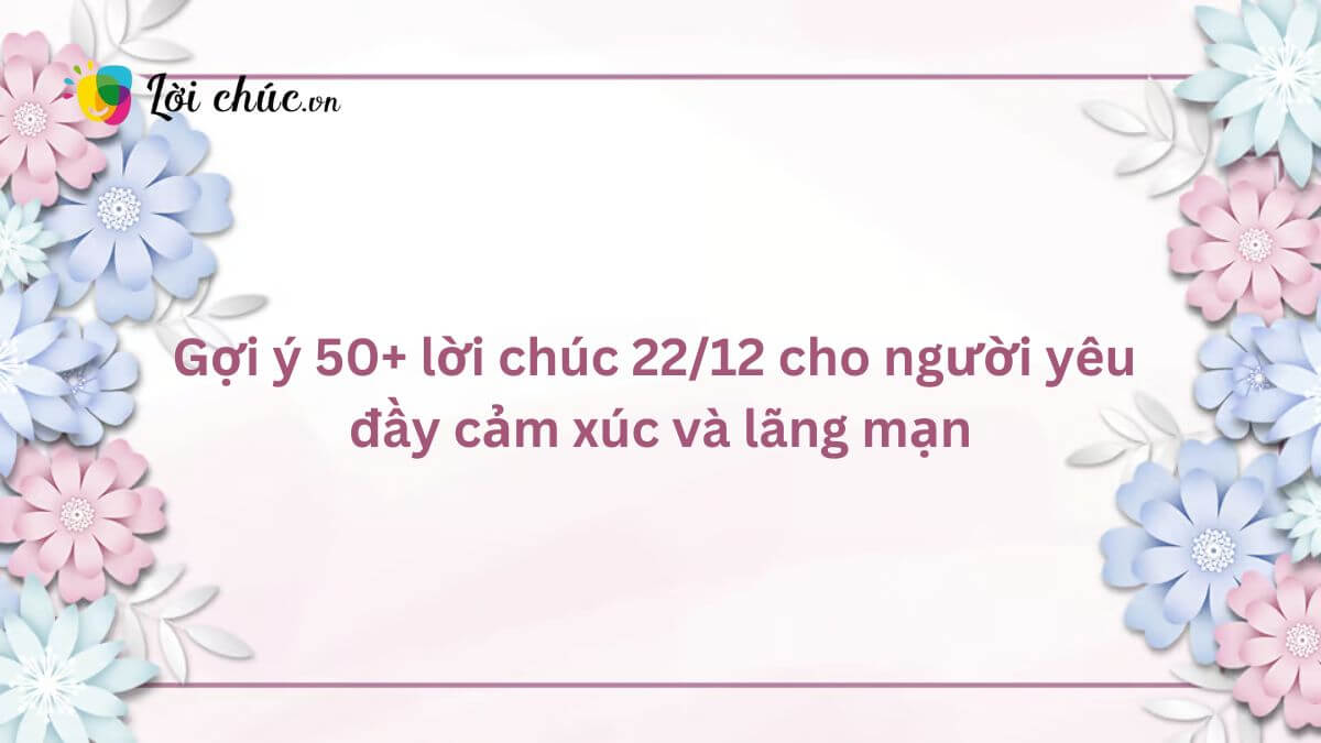 Lời chúc 22/12 cho người yêu