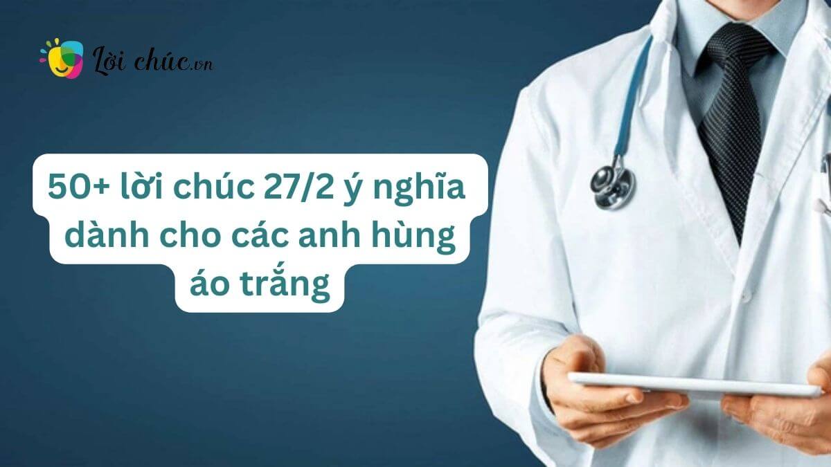 Lời chúc 27/2