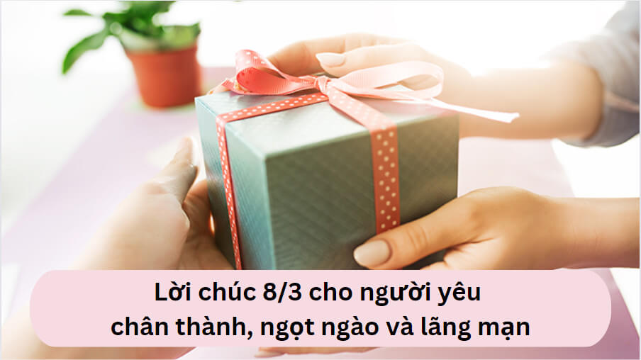 Lời chúc 8/3 cho người yêu