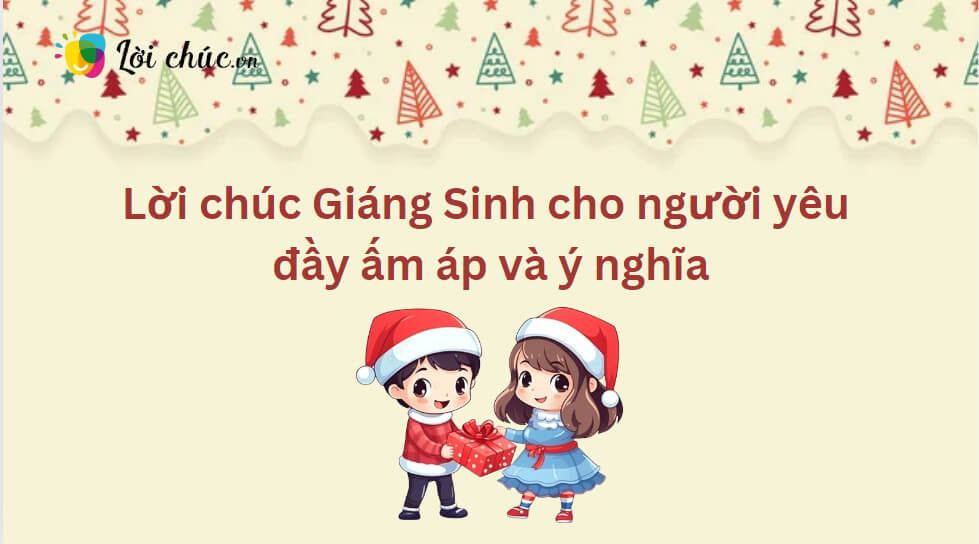 Lời chúc Giáng Sinh cho người yêu