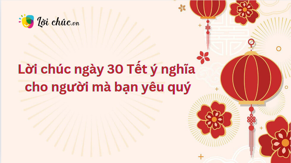 Lời chúc ngày 30 Tết