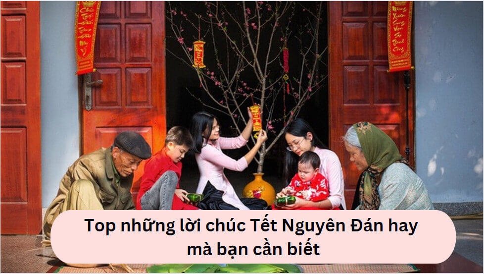 Lời chúc Tết Nguyên Đán