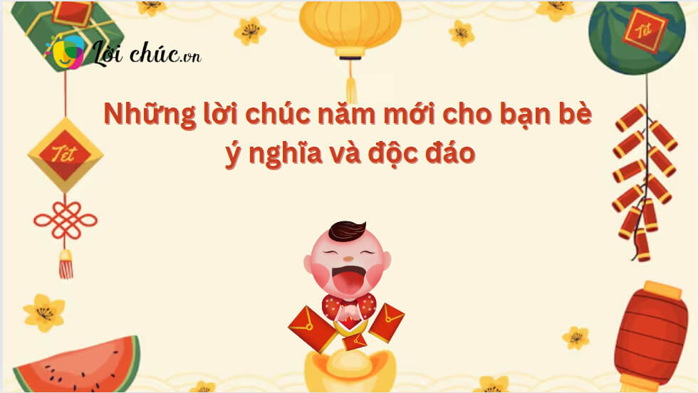 Lời chúc năm mới cho bạn bè