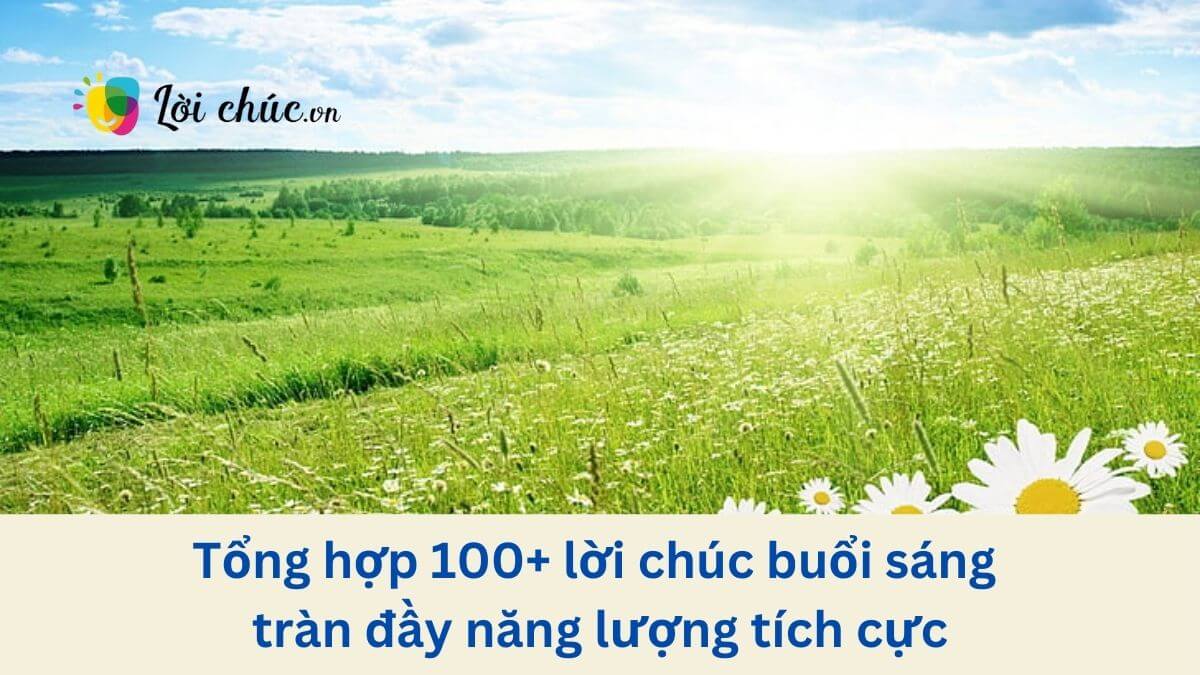 Lời chúc buổi sáng