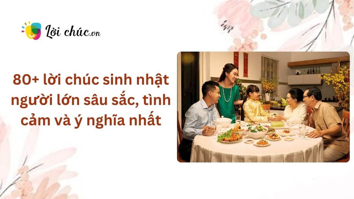 Lời chúc sinh nhật người lớn