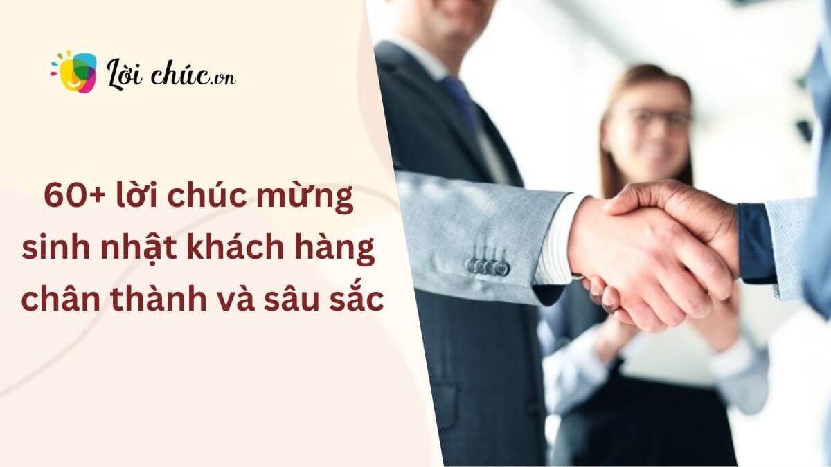 Lời chúc mừng sinh nhật khách hàng