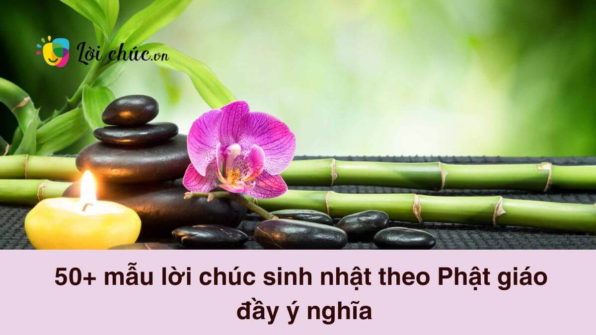 Lời chúc sinh nhật theo Phật giáo