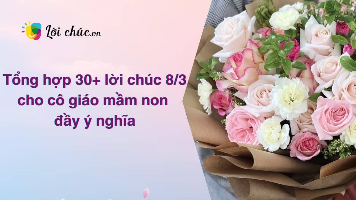 Lời chúc 8 3 cho cô giáo mầm non