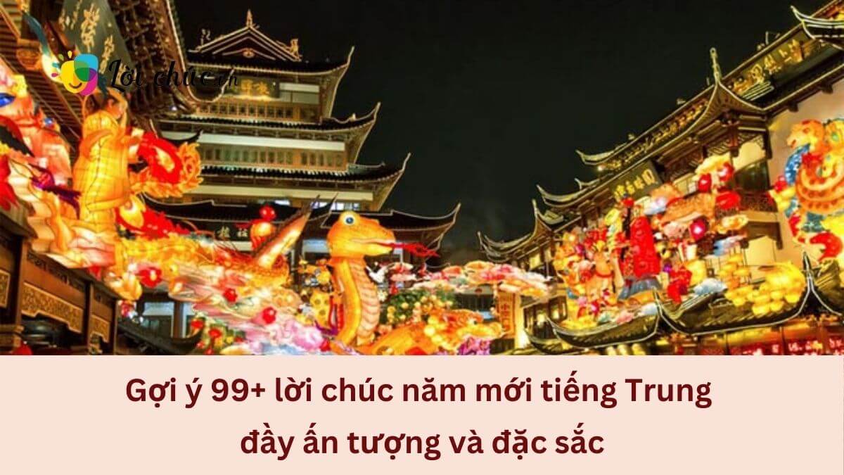 Lời chúc năm mới tiếng Trung