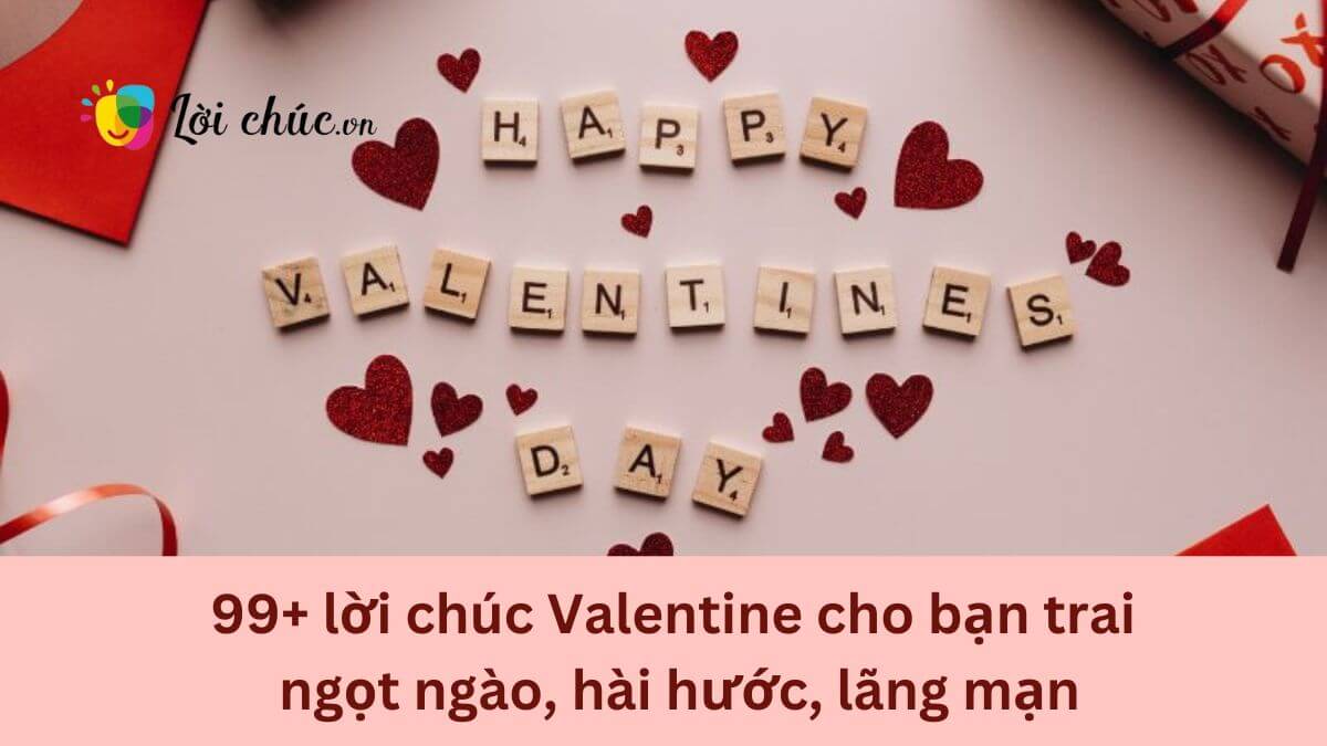 Lời chúc Valentine cho bạn trai