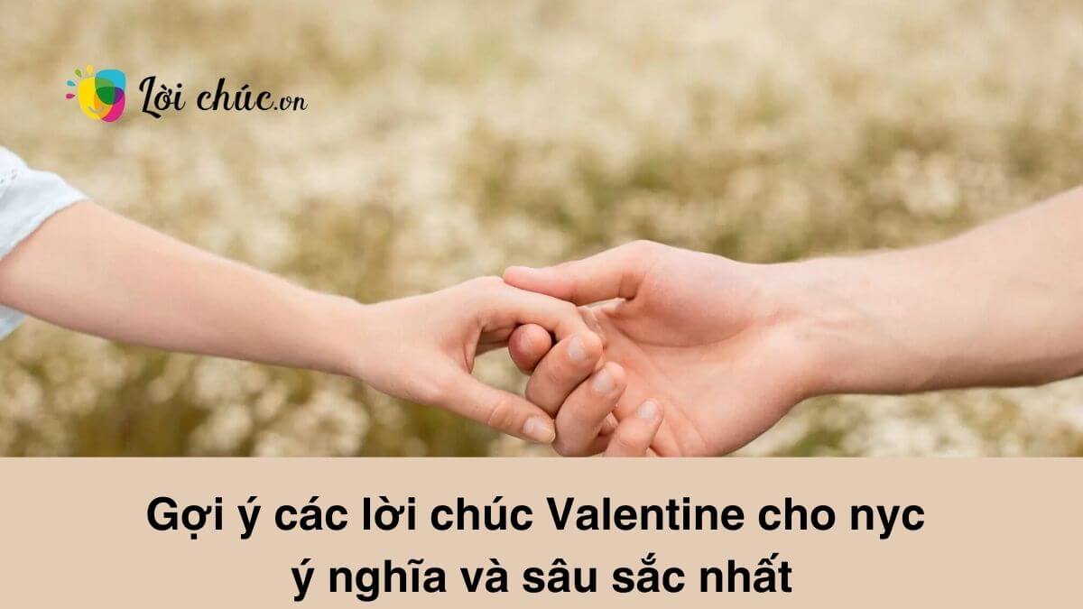 Lời chúc Valentine cho nyc