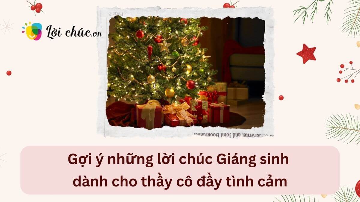 Những lời chúc Giáng sinh dành cho thầy cô