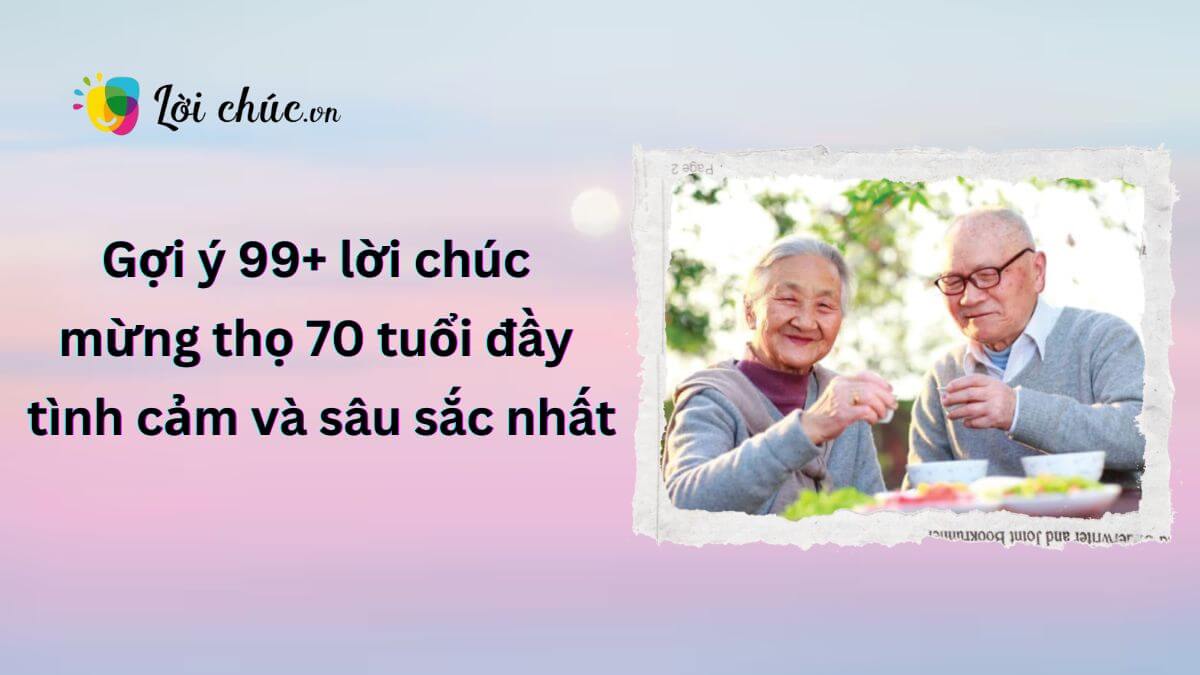 Lời chúc mừng thọ 70 tuổi