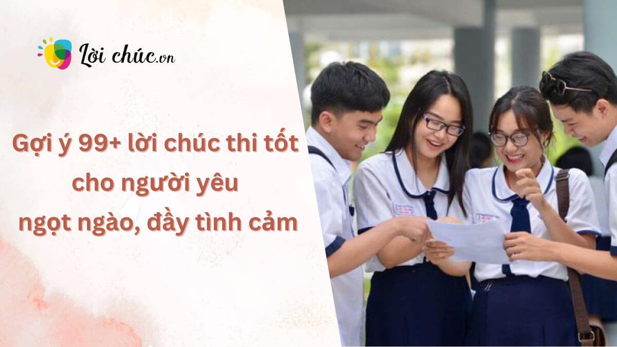 Lời chúc thi tốt cho người yêu