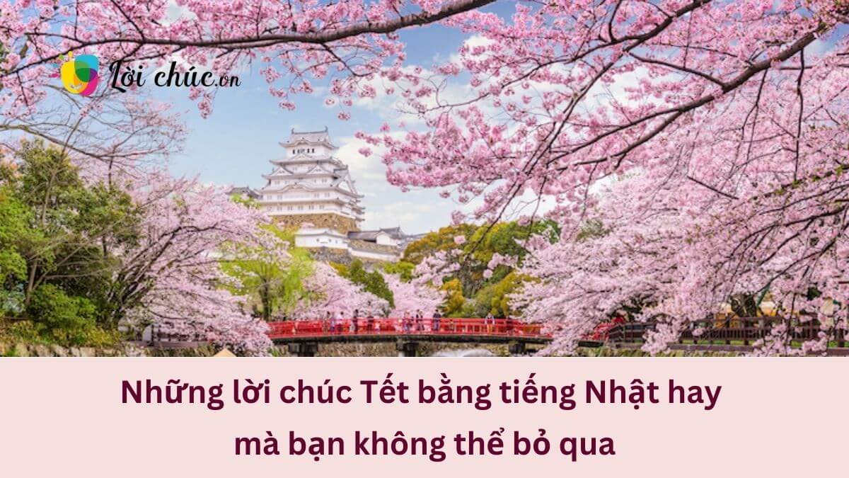 Những lời chúc Tết bằng tiếng Nhật