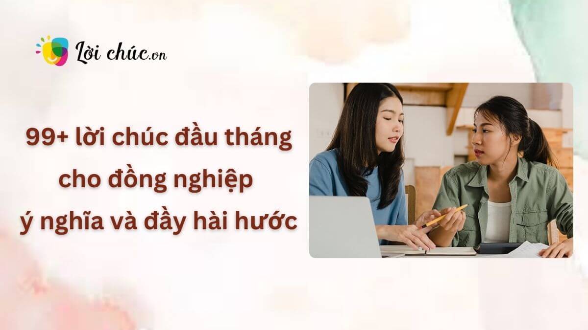 Lời chúc đầu tháng cho đồng nghiệp