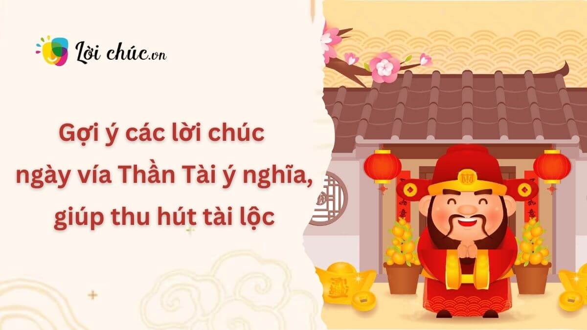 Lời chúc ngày vía Thần Tài