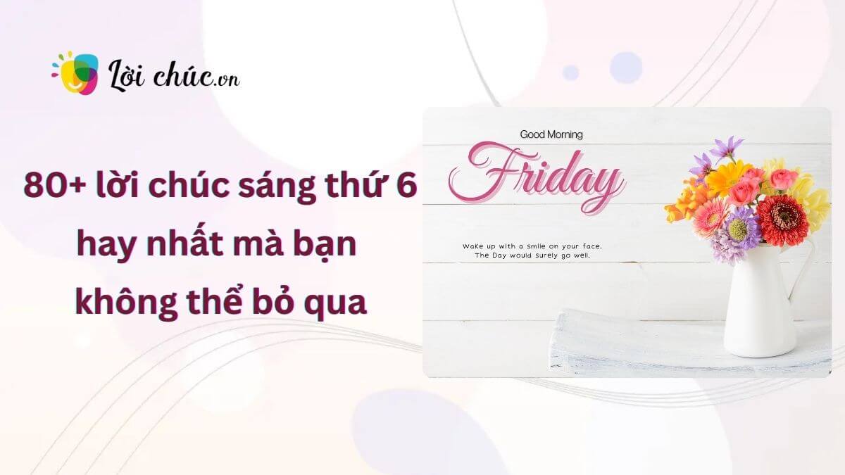 Lời chúc sáng thứ 6