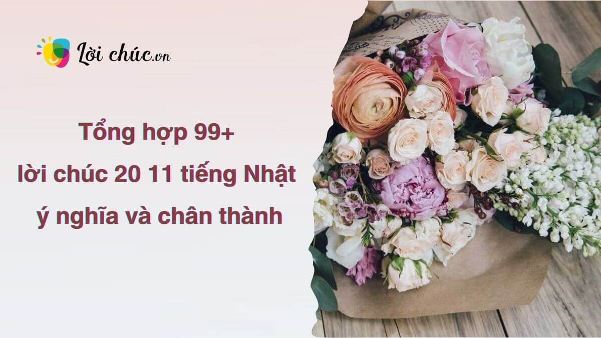 Lời chúc 20 11 tiếng Nhật